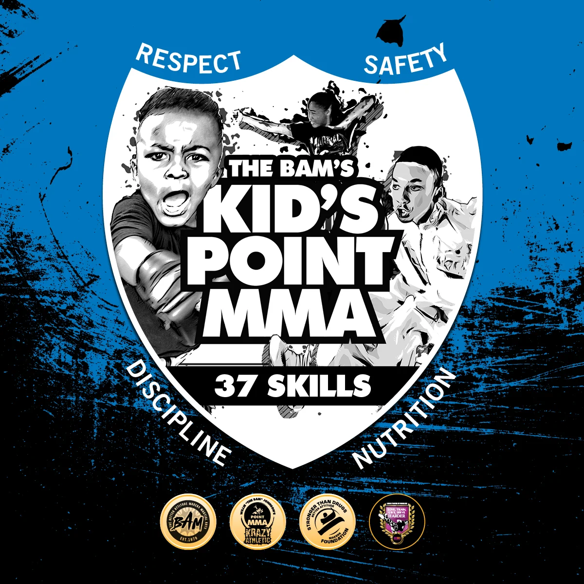 The Bam's Kid's Point MMA — 37 Skills